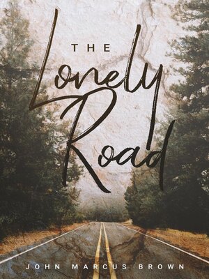 cover image of The Lonely Road